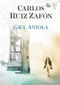 Gra Anioła. Tom 2 - Carlos Ruiz Zafón
