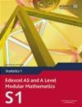 Edexcel AS and A Level Modular Mathematics Statistics 1 S1 Greg Attwood