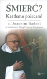 Śmierć Każdemu polecam Badeni Joachim, Petrowa-Wasilewicz Alina
