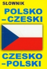 Słownik polsko - czeski / czesko - polski