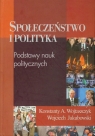 Społeczeństwo i polityka podstawy nauk politycznych