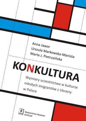 Konkultura - Anna Jawor, Urszula Markowska-Manista, Marta Jadwiga Pietrusińska