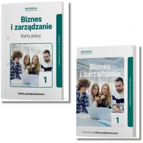 Pakiet podręcznik + karty pracy: Biznes i zarządzanie 1. Zakres podstawowy. Liceum i technikum - Jarosław Korba, Zbigniew Smutek, Agnieszka Mizikowska