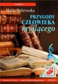 Przygody człowieka myślącego (Audiobook) - Maria Dąbrowska