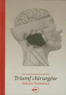 Triumf chirurgów - Thorwald Jurgen
