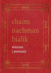 Wiersze i poematy Tom 4 - Chajim Nachman Bialik