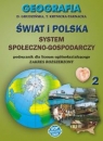 z.Geografia LO KL 2 Podręcznik Zakres rozszerzony Świat i Polska - system Grudzińska, Krynicka-Tarnacka