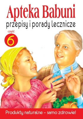 Apteka babuni Część 6 - Kołodziej Małgorzata, Dec Bartłomiej