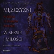 Mężczyźni w kręgu dwunastu znaków Zodiaku - Hartmańska Hanna