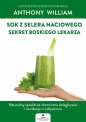Sok z selera naciowego sekret Boskiego Lekarza - Anthony William