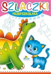 Szlaczki Przedszkolaka. Dinozaur - Opracowanie zbiorowe