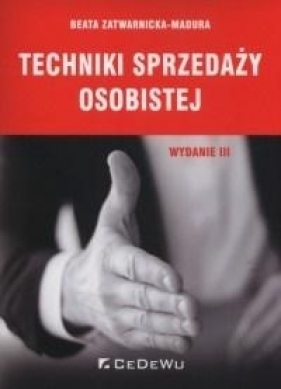 Techniki sprzedaży osobistej - Zatwarnicka-Madura Beata