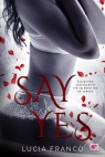 Say Yes Franco Lucia