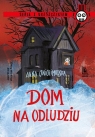 Dom na odludziu Anna Onichimowska