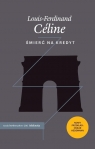 Śmierć na kredyt Louis-Ferdinand Celine