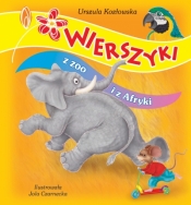 Wierszyki z zoo i z Afryki - Urszula Kozłowska, Jolanta Czarnecka