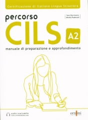 Percorso CILS A2 Podręcznik przygotowujący do egzaminu + audio online - Sara Giovinazzo, Mirella Peder
