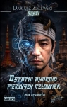 Ostatni android, pierwszy człowiek Dariusz Sohei Zalewski