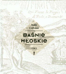 Baśnie włoskie Tom 2 - Italo Calvino