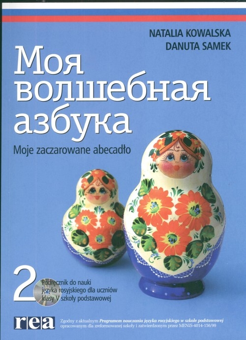 Moja wołszebnaja azbuka 2. Moje zaczarowane abecadło. Podręcznik kl. 5 szkoła podstawowa