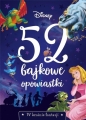 Disney, 52 bajkowe opowiastki. W krainie fantazji - Praca zbiorowa