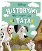 Historyjki do czytania z tatą. Disney - Opracowanie zbiorowe