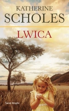 Lwica - Katherine Scholes