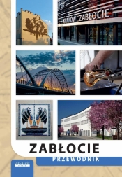 Zabłocie. Przewodnik w.3 - Opracowanie zbiorowe