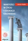 Wartości w życiu i edukacji człowieka