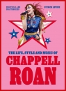 The Life, Style and Music of Chappell Roan wer. angielska Nick Levine