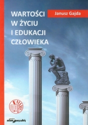 Wartości w życiu i edukacji człowieka