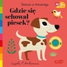 Gdzie się schował piesek? Akademia mądrego dziecka Ingela P. Arrhenius