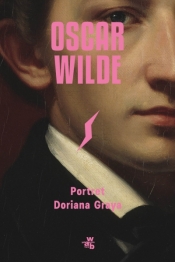 Portret Doriana Graya - Oscar Wilde