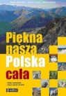 Piękna nasza Polska cała Fabijański Paweł, Glinka Tadeusz, Piasecki Marek