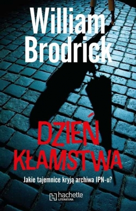 Dzień kłamstwa - Brodrick William