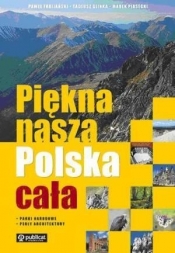 Piękna nasza Polska cała - Glinka Tadeusz, Fabijański Paweł