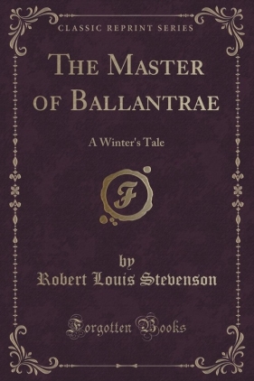 The Master of Ballantrae - Stevenson Robert Louis