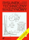 Rysunek techniczny maszynowy  Dobrzański Tadeusz