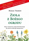 Zioła z Bożego Ogrodu w.2025 Maria Treben