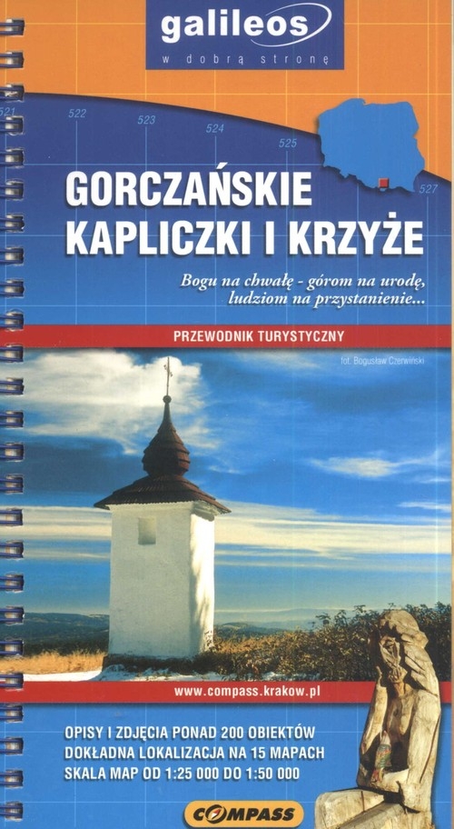 Gorczańskie kapliczki i krzyże Przewodnik turystyczny