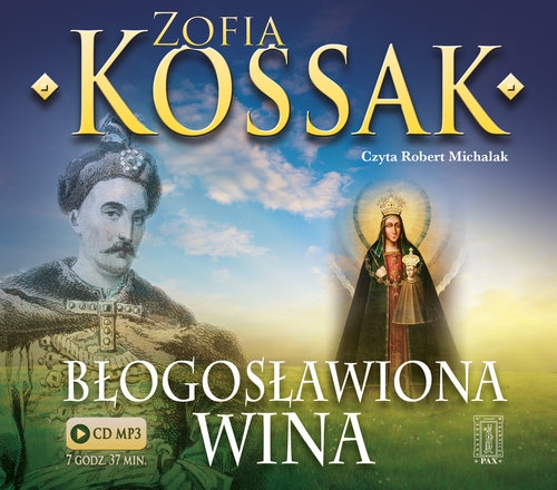 Błogosławiona wina (audiobook)