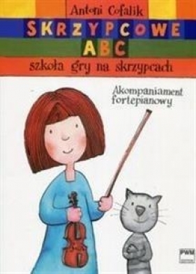 Skrzypcowe ABC - akompaniament fortepianowy - Antoni Cofalik