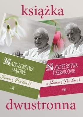 Nabożeństwa majowe i czerwcowe z Janem Pawłem II - Józef Augustyn