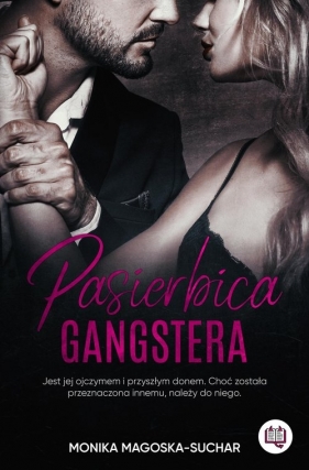 Pasierbica gangstera - Magoska-Suchar Monika