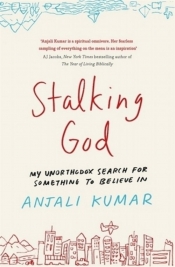 Stalking God - Kumar Anjali