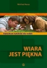 Wiara jest piękna Henze Winfried