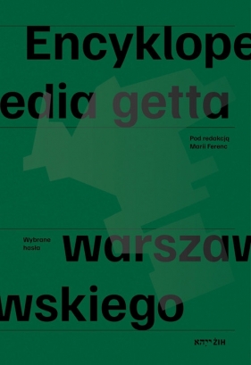 Encyklopedia getta warszawskiego