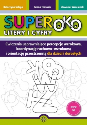Superoko Litery i cyfry - Szłapa Katarzyna, Tomasik Iwona, Wrzesiński Sławomir