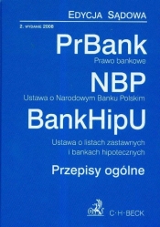 Prawo bankowe Ustawa o Narodowym Banku Polskim Ustawa o listach zastawnych i bankach hipotecznych - <br />