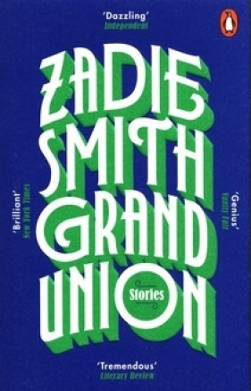 GRAND UNION - Smith Zadie